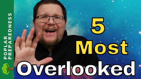 5 Areas Most Overlooked or Underprepared For SHTF (Prepping- 2022)
