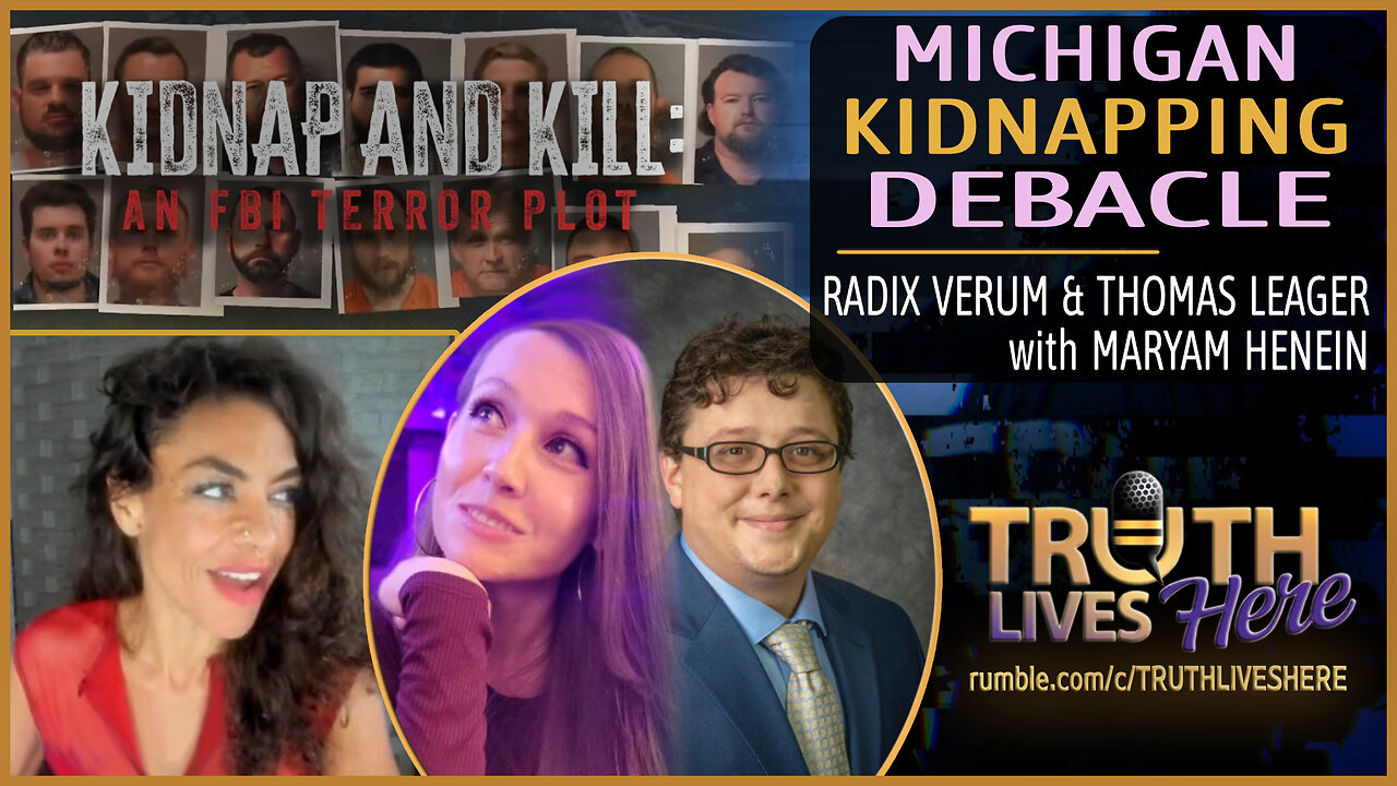 Michigan Kidnapping Debacle with Radix & Thomas