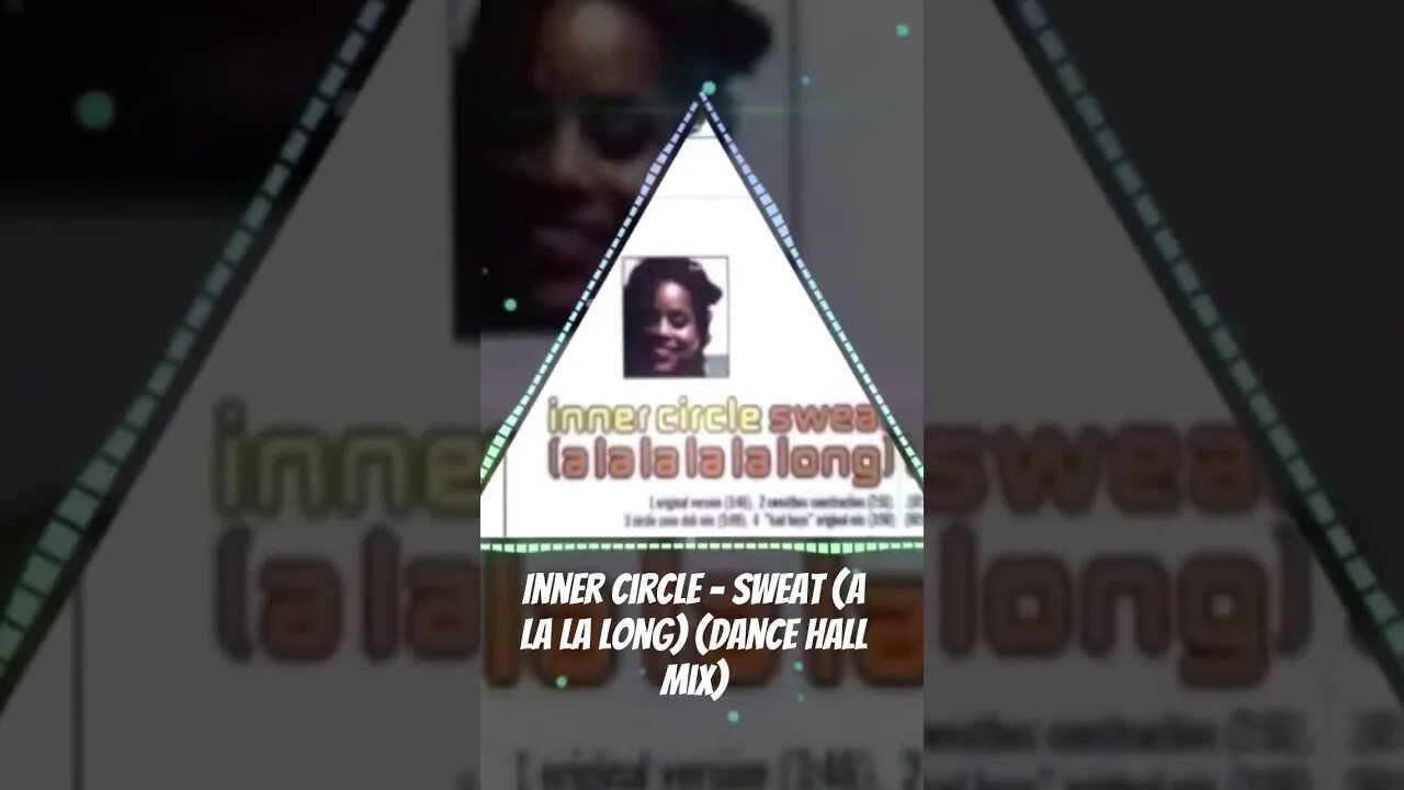 Inner Circle - Sweat (A La La Long) (Dance Hall Mix)