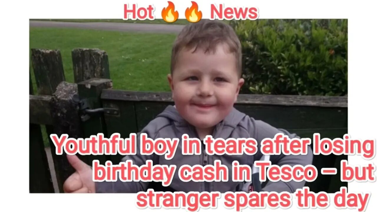 Youthful boy in tears after losing birthday cash in Tesco – but stranger spares the day