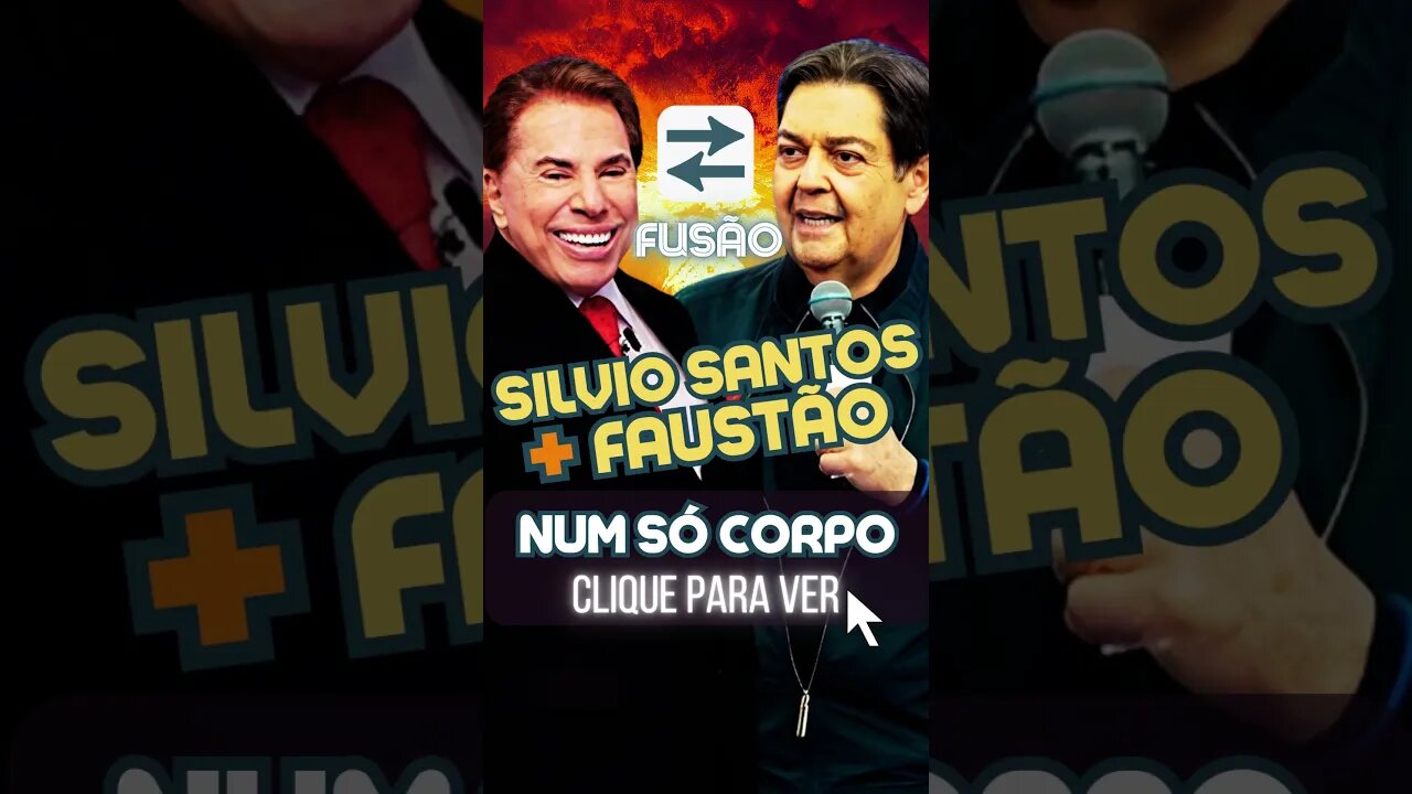 Silvio Santos e Faustão FUSÃO! #shorts