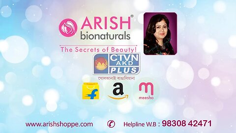 ARISH BIO NATURALS | BEAUTY & LIFESTYLE | CTVN | 24_07_2023 - 04:30 PM