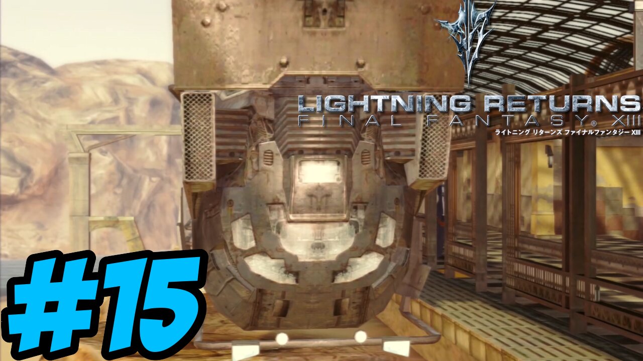 Lightning Returns: Final Fantasy XIII - Part 15: Dead Dunes, the Deadly Desert