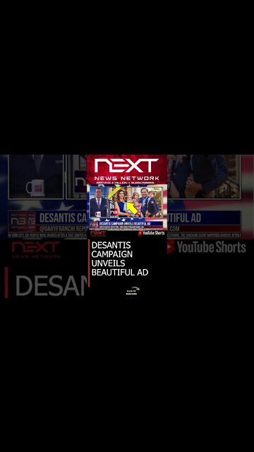 DESANTIS CAMPAIGN UNVEILS BEAUTIFUL AD #shorts