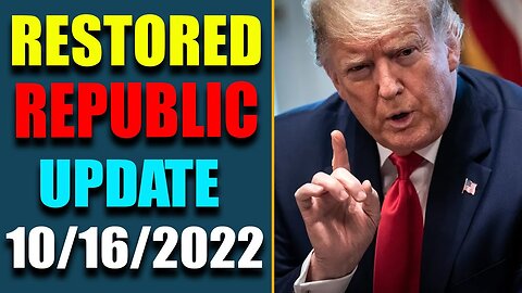 JUDY BYINGTON INTEL: RESTORED REPUBLIC VIA A GCR HUGE UPDATE AS OF OCT 16, 2022