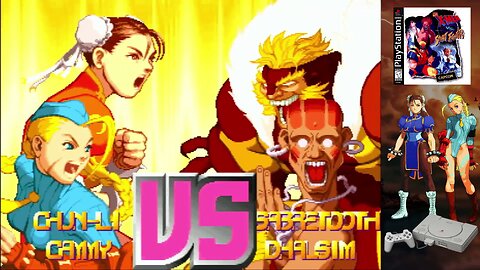 X-Men vs. Street Fighter (Sony PlayStation) - Chun-Li/Cammy vs. Sabretooth/Dhalsim