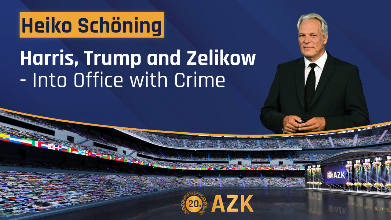 20. AZK – Heiko Schoening: Harris, Trump and Zelikow - Into Office with Crime | www.kla.tv/30373
