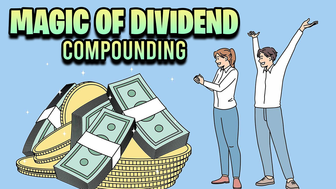 The Magic of Dividend Compounding | How to Double your Money