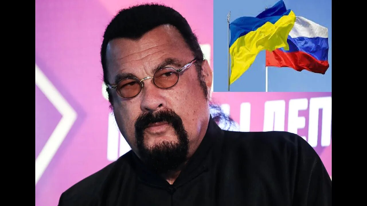 Every Celebrity Has Something to Say About Ukraine v. Russia, STEVEN SEAGAL is The One That Matters