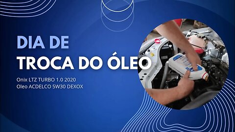 Dia de troca de óleo do NOVO ONIX com Junior Bill