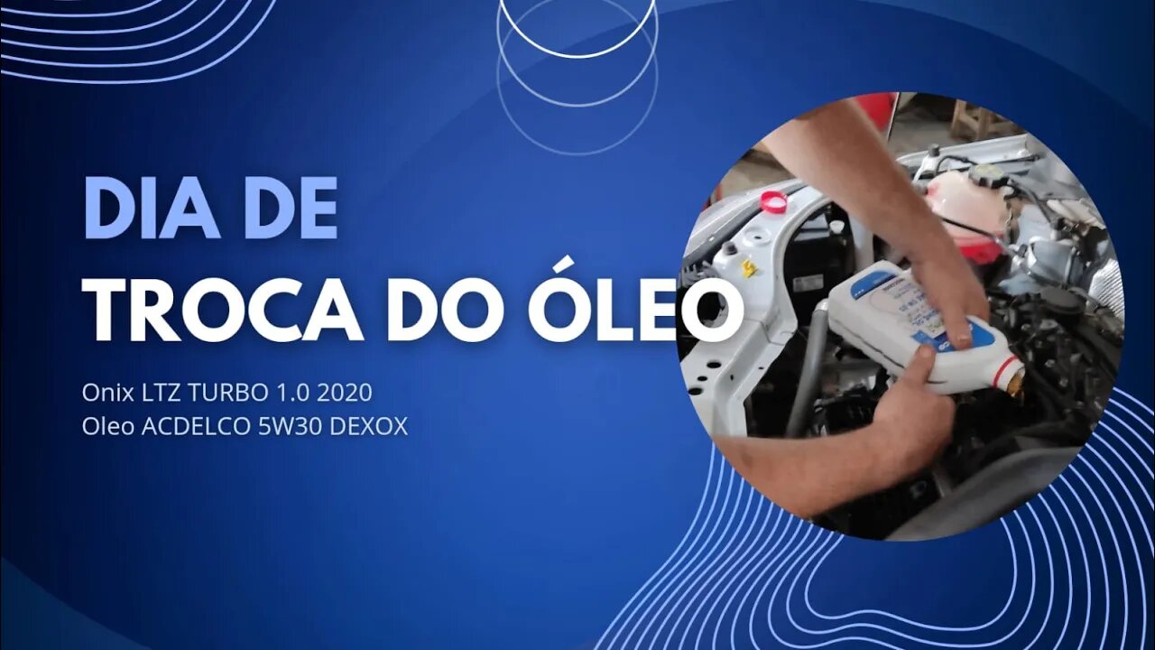 Dia de troca de óleo do NOVO ONIX com Junior Bill
