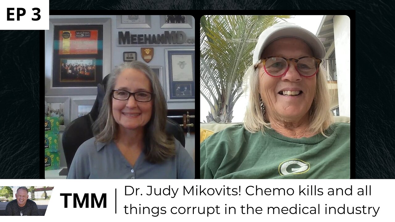 EP3: Dr. Judy Mikovits - Chemo kills and all things medical corruption