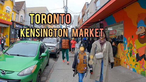Toronto walk , Kensington market