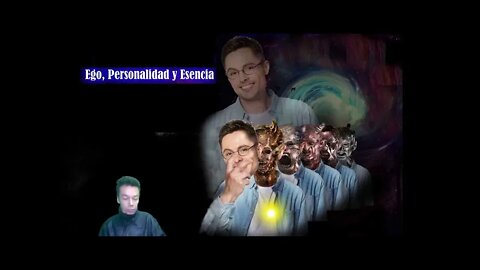 Ego, Personalidad y Esencia