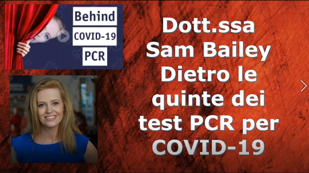 Dott.ssa Sam Bailey - Dietro le quinte dei test PCR per COVID-19