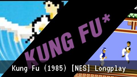 kung fu [Longplay] (1985) NES