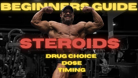 Back to Basics: Beginners Guide to Anabolic Steroids