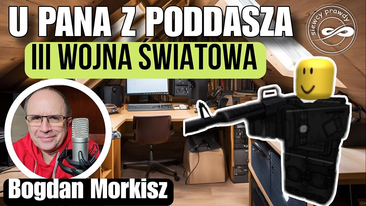 Trzecia wojna światowa - U pana z poddasza