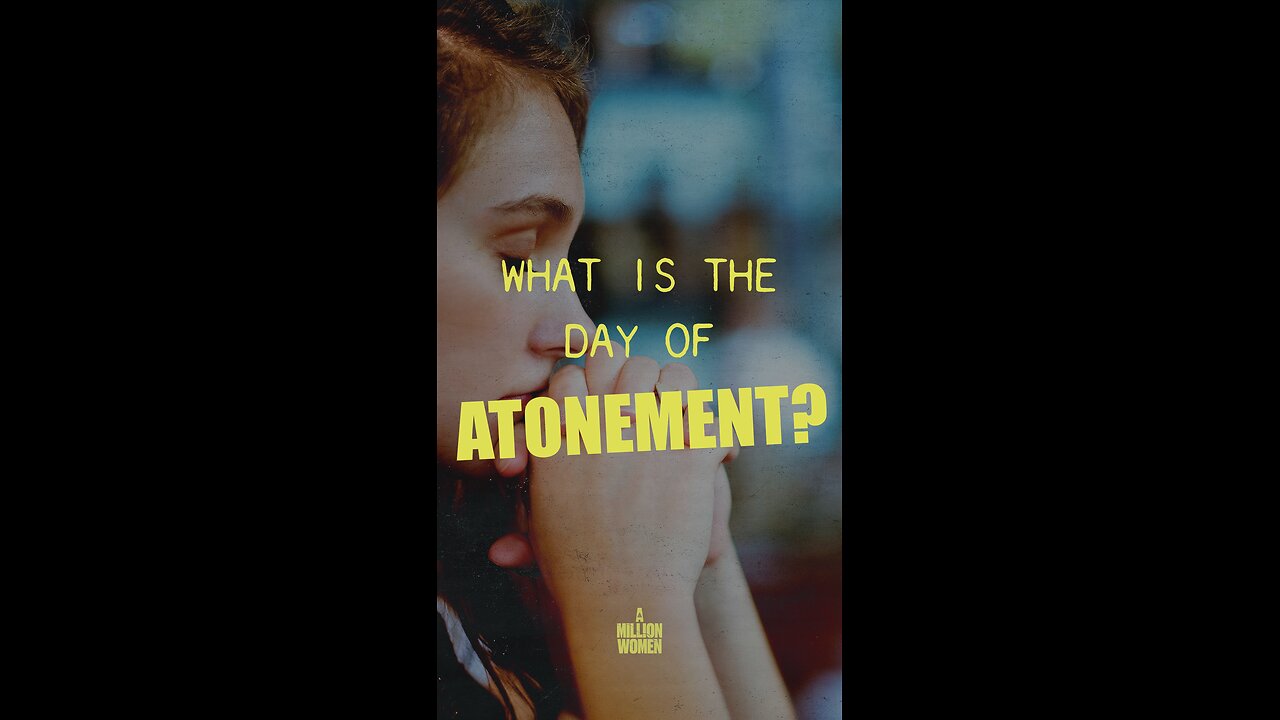 What is the day of atonement?