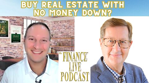 FINANCE EDUCATOR ASKS: How to Buy Real Estate With No Money Down