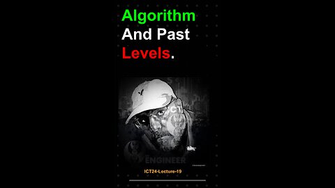 Algorithm and Past Levels|#ictmentorship #finance #ict