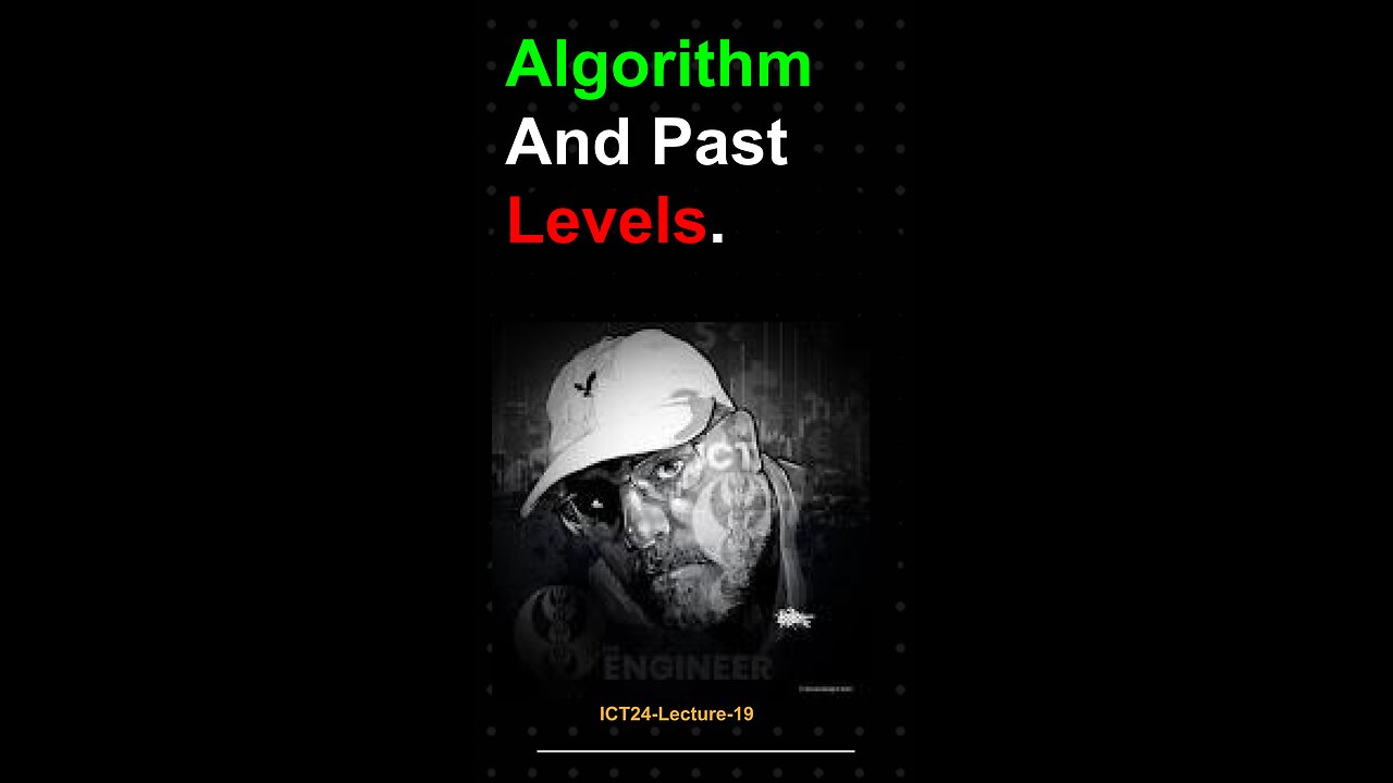 Algorithm and Past Levels|#ictmentorship #finance #ict