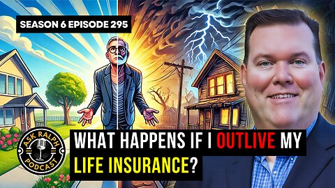 What happens if I outlive my life insurance?