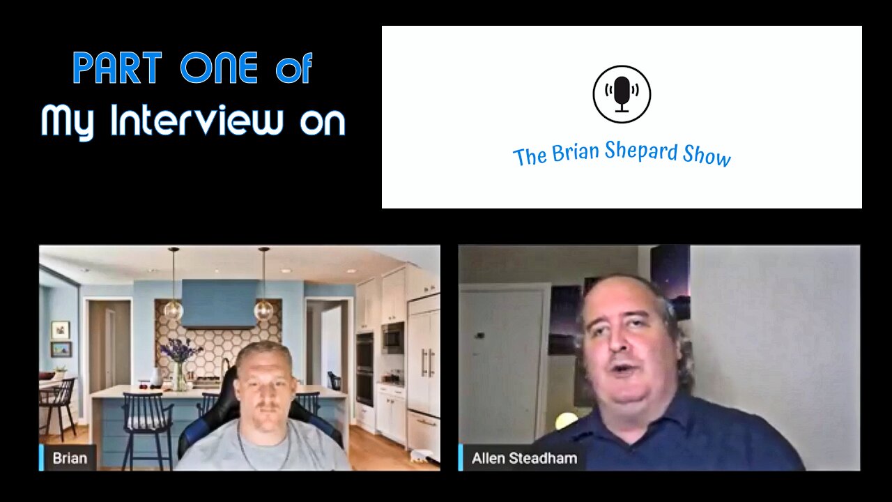 The Brian Shepard Show Interview with Allen Steadham (Clip 1)