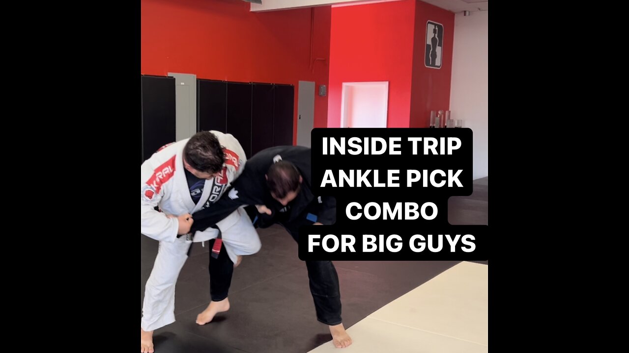 Inside trip ankle pick for big guys