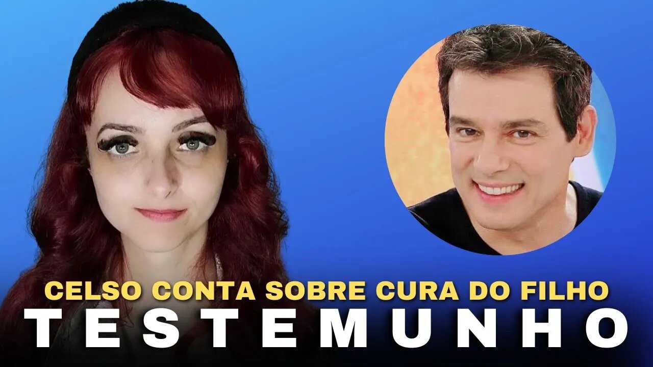 🚨TESTEMUNHO FORTE🚨 Do apresentador Celso Portiolli