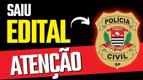 SAIU EDITAL - PCSP 2023