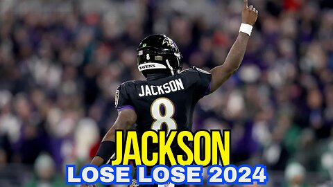 Lamar Jackson Lose Lose