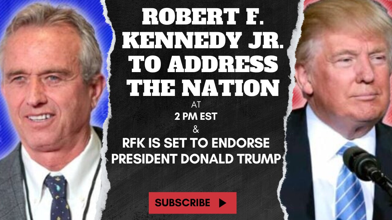 Robert F. Kennedy Jr to Address the Nation | RFK is Leaving the Race & Set to Endorse Trump