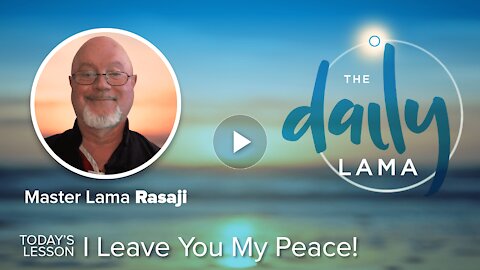 I Leave You My Peace