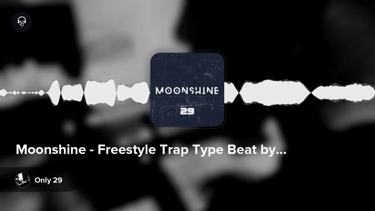 Moonshine - Freestyle Trap Type Beat by Only 29