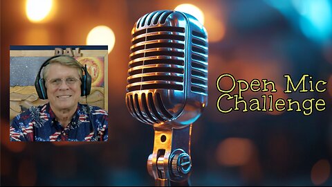 Open Mic - Comments - Q&A