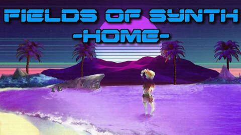 Fields of Synth (Home) - A Chrono Cross synthwave remix made on Korg Gadget Switch