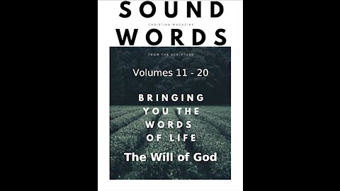 Sound Words, The Will of God