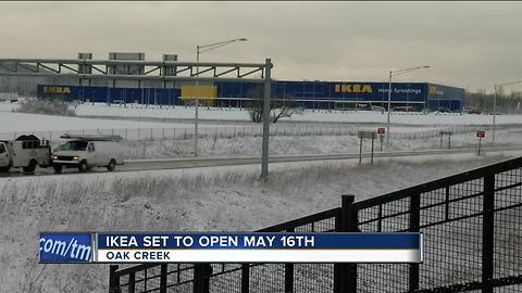 Ikea is set to open May 16th in Oak Creek