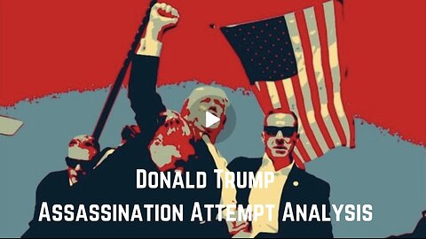 Donald Trump Assassination Attempt Analysis by Adam Green