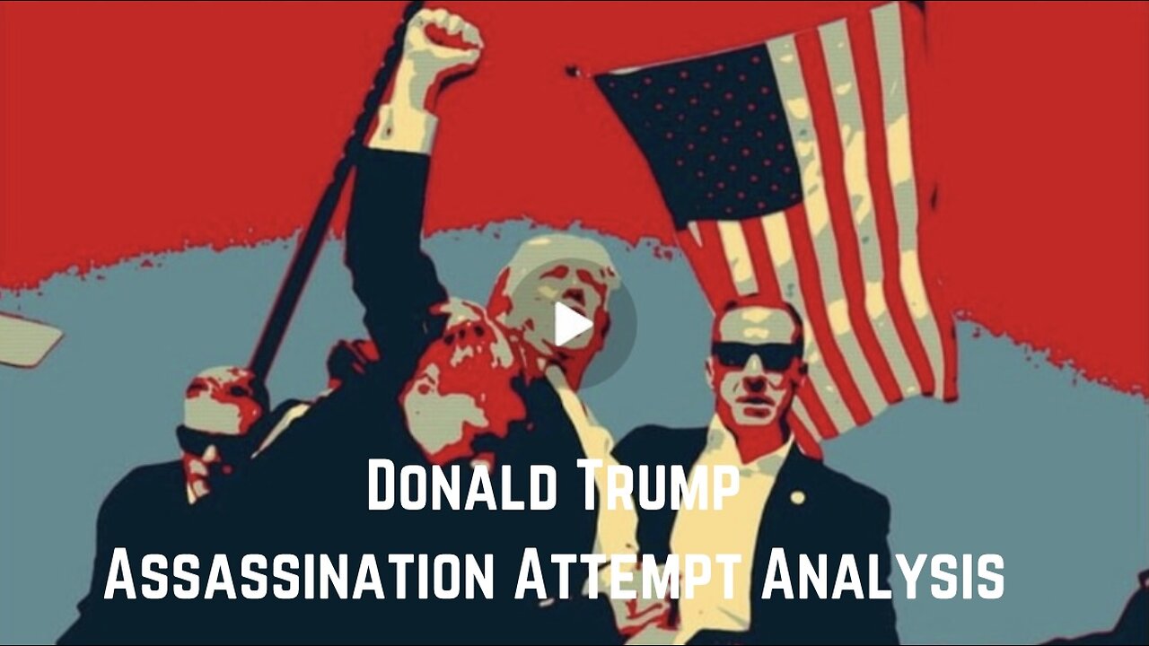 Donald Trump Assassination Attempt Analysis by Adam Green