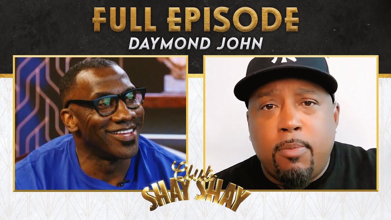 Daymond John's Keys To Investing | Ep. 48 | CLUB SHAY SHAY