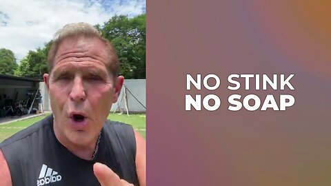 NO STINK👃NO SOAP🧼NO HOT SHOWER PDGFREE.COM 🙈 UNLEASH THE STINK