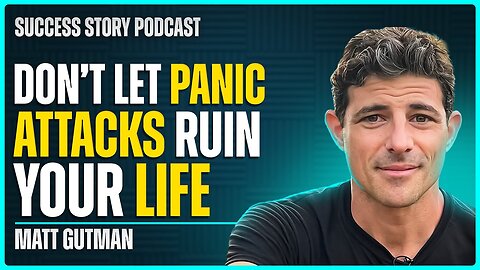 Matt Gutman - Chief National Correspondent at ABC News | How to Overcome Crippling Panic Attacks