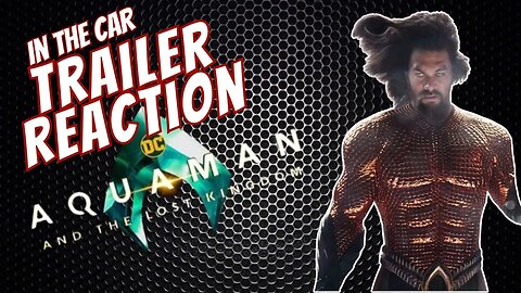 #Aquaman2 In the Car Trailer #Reaction #DC #Snyderverse