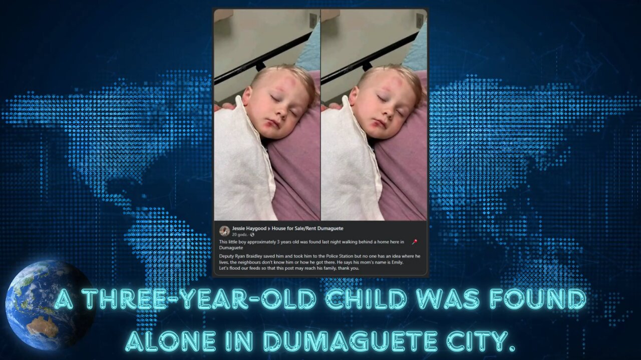 A three-year-old child was found alone in Dumaguete City.