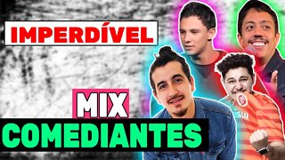 MIX COMEDIANTES - RENATO ALBANI, GIO LISBOA, ABNER HENRIQUE E AFONSO PADILHA - STAND UP COMEDY
