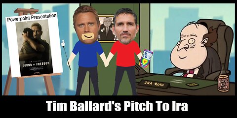 Tim Ballard's Pitch To Ira Cartoon