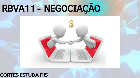 #rbva11 FATO RELEVANTE....