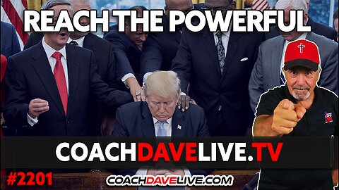 REACH THE POWERFUL | 7-23-2024